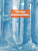 Terres enchantées